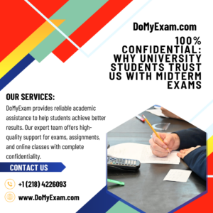 100% Confidential: Why University Students Trust Us With Midterm Exams