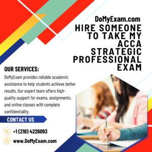 Hire Someone to Take My ACCA Strategic Professional Exam
