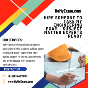 Hire Someone to Take My Engineering Exam – Subject Matter Experts Ready