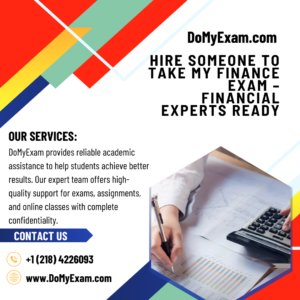 Hire Someone to Take My Finance Exam – Financial Experts Ready