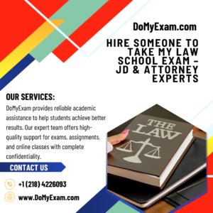vHire Someone to Take My Law School Exam – JD & Attorney Experts