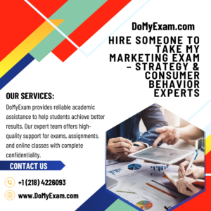 Hire Someone to Take My Marketing Exam – Strategy & Consumer Behavior Experts