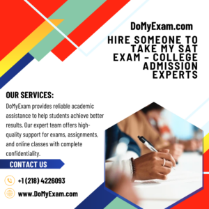 Hire Someone to Take My SAT Exam – College Admission Experts