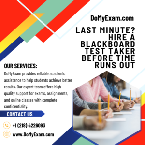 Last Minute? Hire a Blackboard Test Taker Before Time Runs Out
