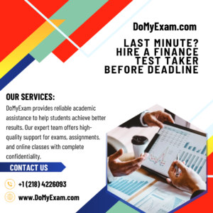 Last Minute? Hire a Finance Test Taker Before Deadline