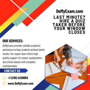 Last Minute? Hire a Quiz Taker Before Your Window Closes
