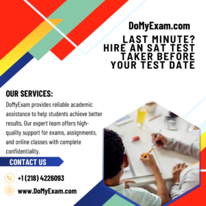 Last Minute? Hire an SAT Test Taker Before Your Test Date