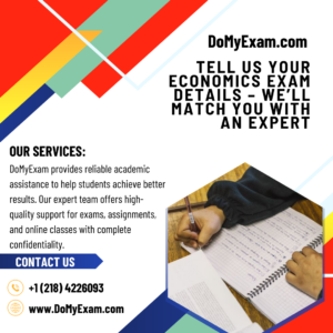Tell Us Your Economics Exam Details – We'll Match You With an Expert